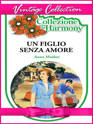 cover image of Un figlio senza amore